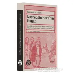 Nasreddin Hoca’nın Hayatı - Kemalettin Şükrü - Büyüyen Ay Yayınları