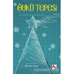 Öykü Tepesi - Mehtap Altan - Az Kitap