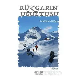 Rüzgarın Uğultusu - Hasan Gediklioğlu - Artikel Yayıncılık