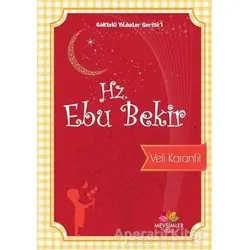 Hz. Ebu Bekir - Veli Karanfil - Mevsimler Kitap