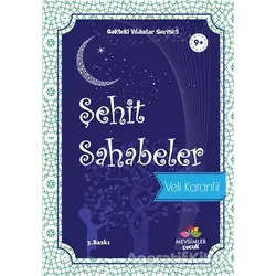 Şehit Sahabeler - Veli Karanfil - Mevsimler Kitap