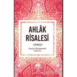 Ahlak Risalesi - Muhammed Emin Er - Mevsimler Kitap