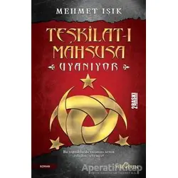 Teşkilat-ı Mahsusa Uyanıyor - Mehmet Işık - Yediveren Yayınları