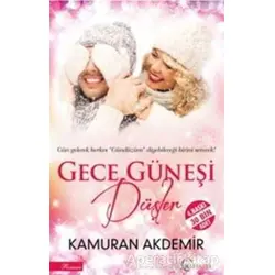 Gece Güneşi - Kamuran Akdemir - Eftalya Kitap