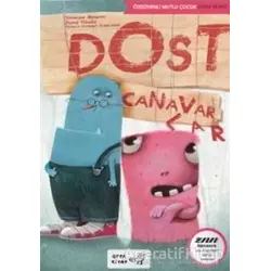 Dost Canavarlar - Veronique Massenot - Arpa Kitap