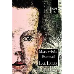 Matmayinen Ronyaye - Lal Laleş - Lis Basın Yayın