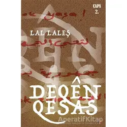 Deqen Qesas - Lal Laleş - Lis Basın Yayın