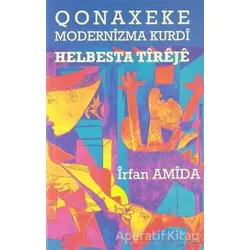 Qonaxeke Modernizma Kurdi - İrfan Amida - Lis Basın Yayın