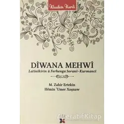 Diwana Mehwi - M. Zahir Ertekin - Lis Basın Yayın