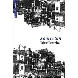 Xaniye Şin - Tahir Taninha - Lis Basın Yayın