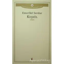 Keşkul - Emerike Serdar - Lis Basın Yayın