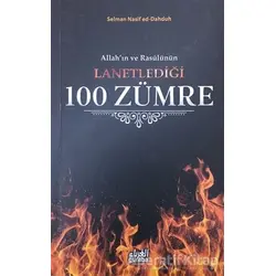 Allahın ve Rasülünün Lanetlediği 100 Zümre - Selman Nasif ed-Dahduh - Guraba Yayınları