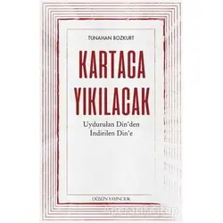 Kartaca Yıkılacak - Tunahan Bozkurt - Düşün Yayıncılık