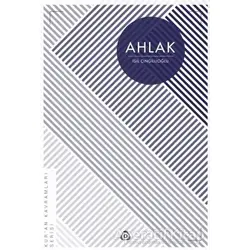 Ahlak - Işıl Çıngıllıoğlu - Düşün Yayıncılık