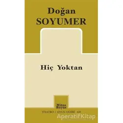 Hiç Yoktan - Doğan Soyumer - Mitos Boyut Yayınları