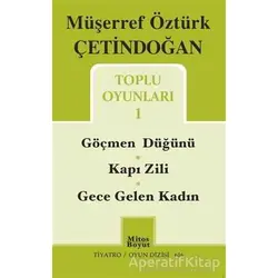 Toplu Oyunları 1 / Göçmen Düğünü - Kapı Zili - Gece Gelen Kadın