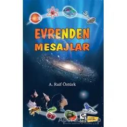 Evrenden Mesajlar - A. Raif Öztürk - Selis Kitaplar