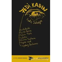 Yedi Kadın - Lydie Salvayre - Alakarga Sanat Yayınları