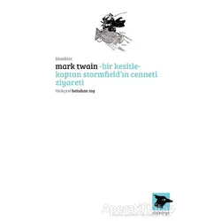 Bir Kesitle - Kaptan Stormfield’ın Cenneti Ziyareti - Mark Twain - Alakarga Sanat Yayınları