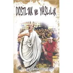 Dostluk ve Yaşlılık - Marcus Tullius Cicero - Yason Yayıncılık
