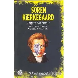 Soren Kierkegaard - Toplu Eserler - 1 - Soren Kierkegaard - Yason Yayıncılık