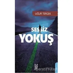 Sessiz Yokuş - Uğur Tergek - Yason Yayıncılık