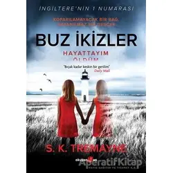 Buz İkizler - S. K. Tremayne - Okuyan Us Yayınları