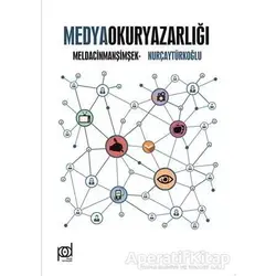 Medya Okuryazarlığı - Melda Cinman Şimşek - Pales Yayıncılık