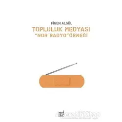 Topluluk Medyası - Figen Algül - Pales Yayıncılık