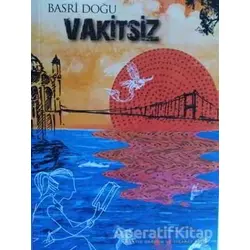 Vakitsiz - Basri Doğu - Pales Yayıncılık