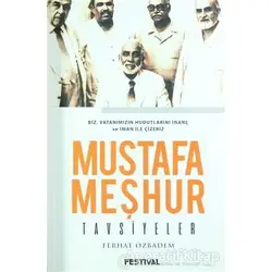 Mustafa Meşhur Tavsiyeler - Ferhat Özbadem - Festival Yayıncılık