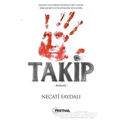 Takip - Necati Faydalı - Festival Yayıncılık