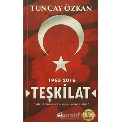 Teşkilat 1965-2016 - Tuncay Özkan - Asi Kitap