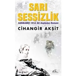 Sarı Sessizlik - Cihangir Akşit - Asi Kitap