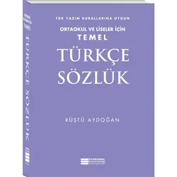 Temel Türkçe Sözlük - Rüştü Aydoğan - Evrensel İletişim Yayınları