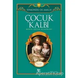 Çocuk Kalbi - Edmondo De Amicis - Halk Kitabevi