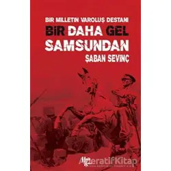 Bir Daha Gel Samsundan - Şaban Sevinç - Halk Kitabevi