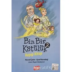 Kayıp Kitap - Bin Bir Kötülük 2 - Eşref Karadağ - Top Yayıncılık