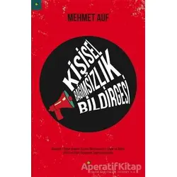 Kişisel Bağımsızlık Bildirgesi - Mehmet Auf - ELMA Yayınevi
