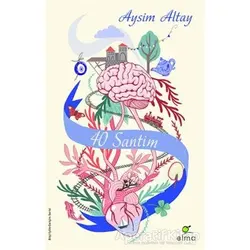 40 Santim - Aysim Altay - ELMA Yayınevi