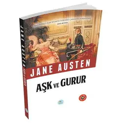 Aşk ve Gurur - Jane Austen (Özet Kitap) Maviçatı Yayınları