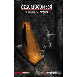 Özgürlüğün Sesi - Kolektif - Ütopya Yayınevi