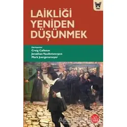 Laikliği Yeniden Düşünmek - Kolektif - Nika Yayınevi
