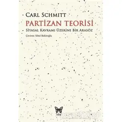 Partizan Teorisi - Carl Schmitt - Nika Yayınevi