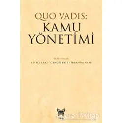 Quo Vadis: Kamu Yönetimi - Cengiz Ekiz - Nika Yayınevi