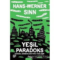 Yeşil Paradoks - Hans-Werner Sinn - Koç Üniversitesi Yayınları