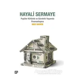 Hayali Sermaye - Max Haiven - Koç Üniversitesi Yayınları