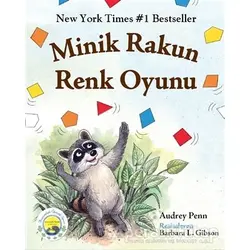 Minik Rakun Renk Oyunu - Audrey Penn - Butik Yayınları