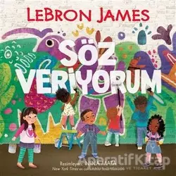 Söz Veriyorum - LeBron James - Butik Yayınları