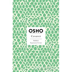 Cesaret - Osho (Bhagwan Shree Rajneesh) - Butik Yayınları